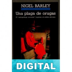 Una plaga de orugas Nigel Barley