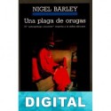 Una plaga de orugas Nigel Barley