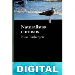 Naturalistas curiosos Niko Tinbergen