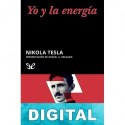 Yo y la energía Nikola Tesla