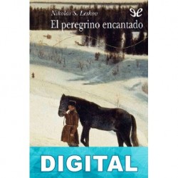El peregrino encantado Nikolái Leskov