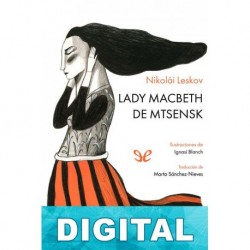 Lady Macbeth de Mtsensk (Ilustrado) Nikolái Leskov