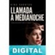 Llamada a medianoche Nina Darnton