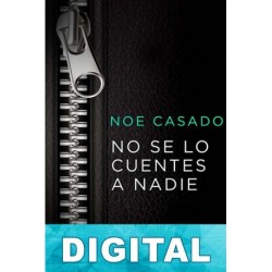 No se lo cuentes a nadie Noe Casado