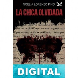 La chica olvidada Noelia Lorenzo Pino