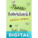 Nunca olvidaré vuestros nombres Noelia Medina