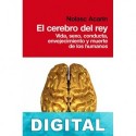 El cerebro del rey Nolasc Acarín Tusell