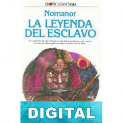 La leyenda del esclavo Nomanor