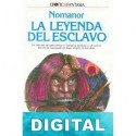 La leyenda del esclavo Nomanor