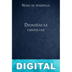Dionisíacas Cantos I-XII Nono de Panópolis