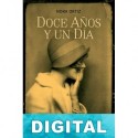 Doce años y un día Nora Ortiz