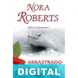 Arrastrado por el mar Nora Roberts