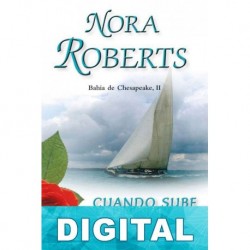 Cuando sube la marea Nora Roberts