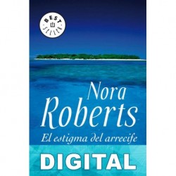 El estigma del arrecife Nora Roberts