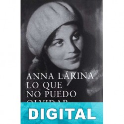 Lo que no puedo olvidar Anna Lárina