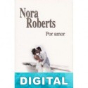 Por amor Nora Roberts