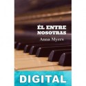 Él entre nosotras Anna Myers