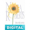 Una vida juntos Nora Roberts