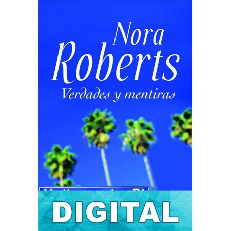 Verdades y mentiras Nora Roberts