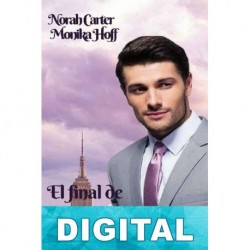 El final de ¡Y tenía que ser mi jefe! 7 Norah Carter & Monika Hoff