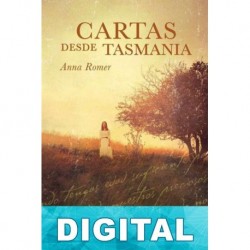 Cartas desde Tasmania Anna Romer
