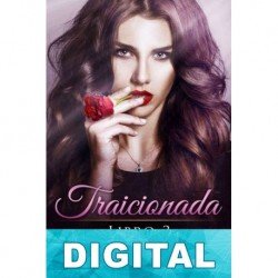 Traicionada. Libro 3 Norma Clark