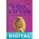Volver a la vida Norma Klein