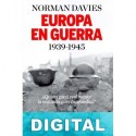 Europa en guerra, 1939-1945 Norman Davies