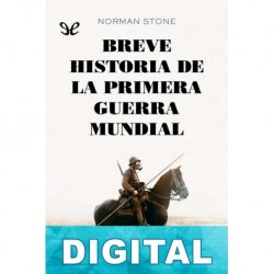 Breve historia de la primera guerra mundial Norman Stone