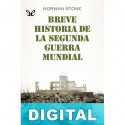 Breve historia de la segunda guerra mundial Norman Stone