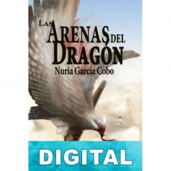 Las arenas del dragón Nuria García Cobo