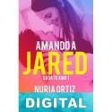 Amando a Jared Nuria Ortiz