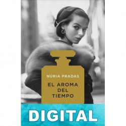 El aroma del tiempo Núria Pradas
