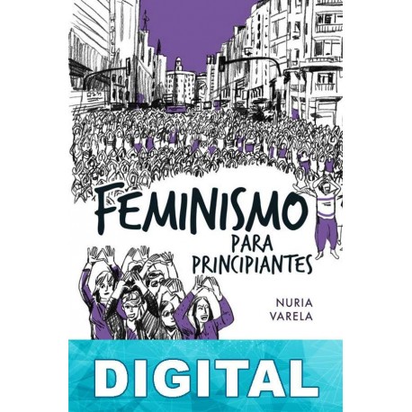 Feminismo para principiantes Nuria Varela
