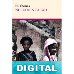 Eslabones Nuruddin Farah