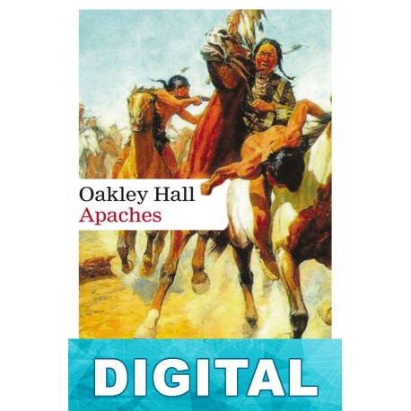 Apaches Oakley Hall