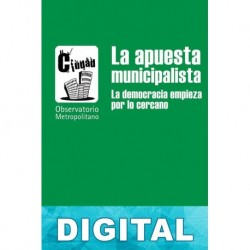La apuesta municipalista Observatorio Metropolitano