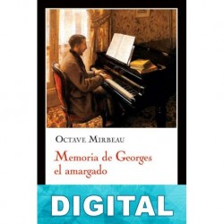 Memoria de Georges el amargado Octave Mirbeau