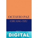 Chuang-tzu Octavio Paz