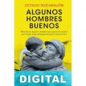 Algunos hombres buenos Octavio Ruiz-Manjón Cabeza