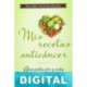 Mis recetas anticancer Odile Fernández Martínez
