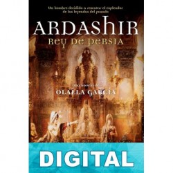 Ardashir - Rey de Persia Olalla García