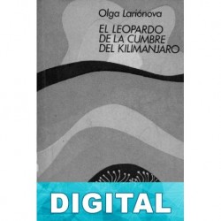 El leopardo de la cumbre del Kilimanjaro Olga Lariónova