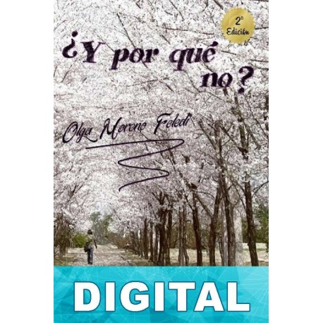 ¿Y por qué no? Olga Moreno Feledi