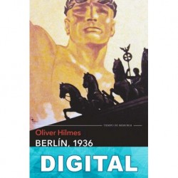 Berlín, 1936 Oliver Hilmes