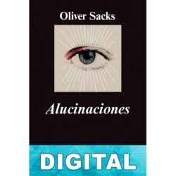 Alucinaciones Oliver Sacks