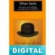 El hombre que confundió a su mujer con un sombrero Oliver Sacks