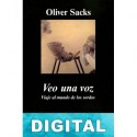 Veo una voz Oliver Sacks
