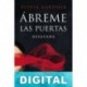 Ábreme las puertas Olivia Gardner