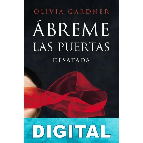 Ábreme las puertas Olivia Gardner